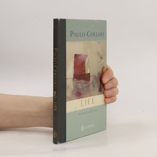 Life. Aforismi sulla vita  |  Paulo Coelho
