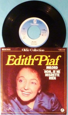 EDITH PIAF - SINGLE 7'' - MILORD / NON, JE NE REGRETTE RIEN - MINT