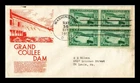 DR JIM STAMPS US COVER GRAND COULEE DAM FDC BLOCK OF 4 ANDERSON CACHET