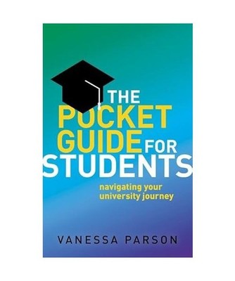 The Pocket Guide for Students: Navigating Your University Journey: Navigating Yo