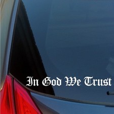 In God We Trust Vinyl Sticker decal USA Patriot Christian 1776 America Jefferson