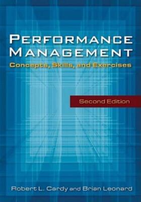 Performance Management: Concepts, Skills And Exercises