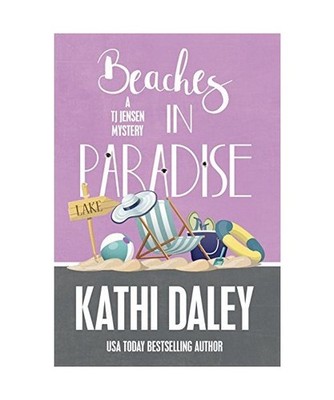 BEACHES IN PARADISE, Kathi Daley