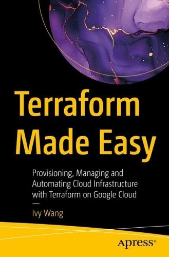 Terraform Made Easy - 9798868810091