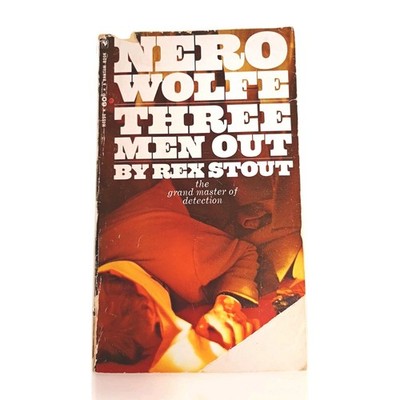 Three Men Out - Nero Wolfe