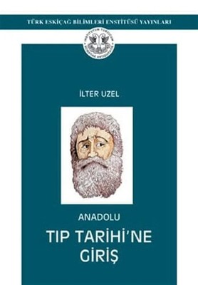 Anadolu Tip Tarihine Giris