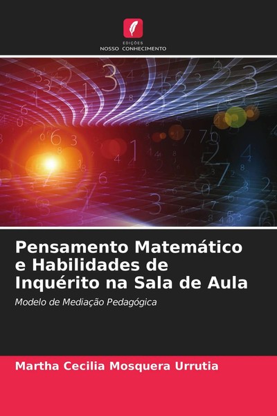 Pensamento MatemáTico E Habilidades De InquéRito Na Sala De Aula Urrutia Buch-image