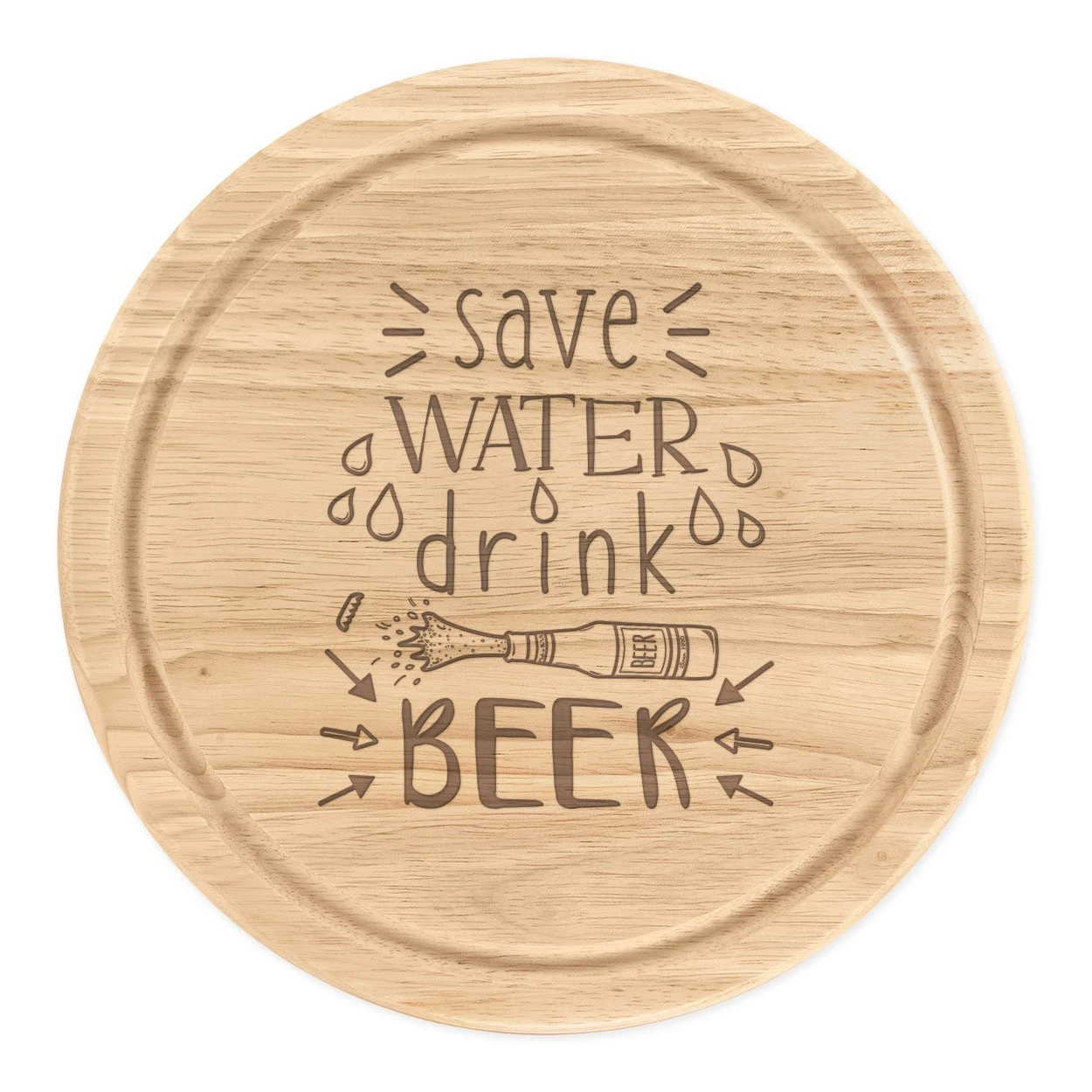 Save Water Drink Beer Round Chopping Cheese Board Joke Funny Dad Fathers Day