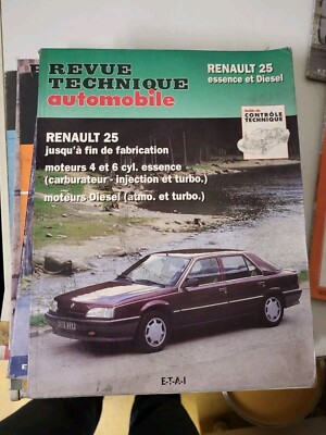 Revue Technique Automobile Renault 25 V6 Injection - Livre Atelier - Études