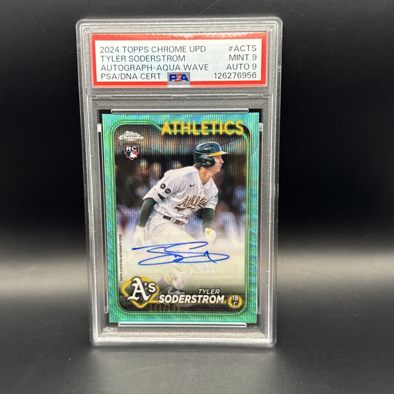 2024 Topps Chrome Update Tyler Soderstrom RC Auto Aqua Wave /199 PSA Mint 9