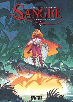 Sangre. Band 4 Donnadion, der Naive