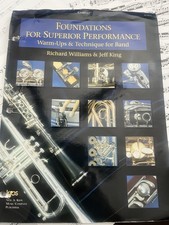 Foundations for Superior Performance - Clarinet Warm-Ups and Technique for Band