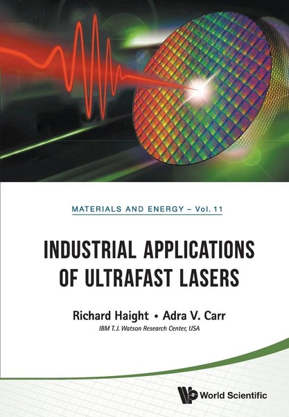 Haight Richard | Industrial Applications OF Ultrafast Lasers | Taschenbuch-image