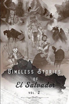 Federico Navarrete | Timeless Stories of El Salvador v2 | Taschenbuch | Englisch
