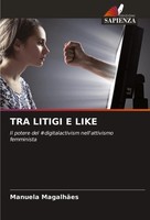 Manuela MagalhãEs | TRA Litigi E Like | Taschenbuch | Italienisch (2024)