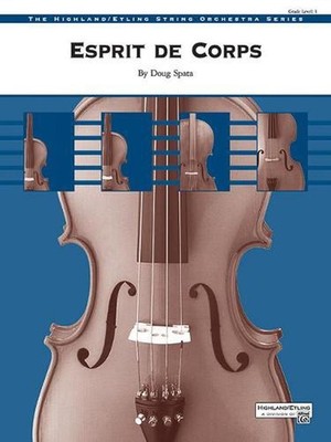 Esprit De Corps: Conductor Score and Parts by Doug Spata (English) Paperback Boo
