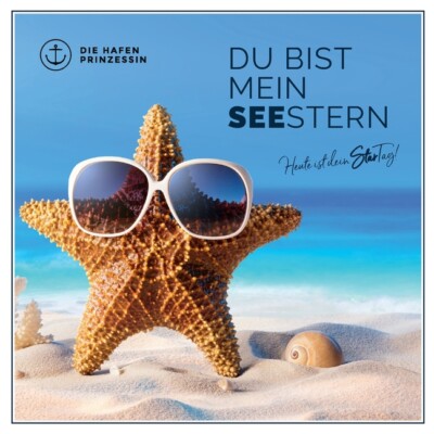 Du Bist Mein Seestern: Heute Ist Dein Startag!