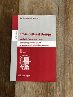 Lecture Notes in Computer Science Ser.: Cross-Cultural Design. Methods,...