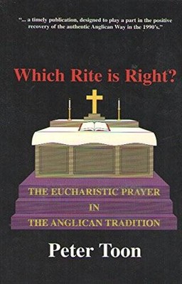 Which Rite Is Right - Paperback By Toon, Peter - GOOD