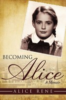 Alice Rene | Becoming Alice | Taschenbuch | Englisch (2008) | A Memoir