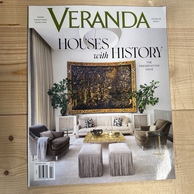 Veranda Magazine Volume 38 Issue 1 Houses with History Preservation Issue 2024