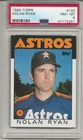 1986 TOPPS #100 NOLAN RYAN, PSA 8 NM-MT, HOF, HOUSTON ASTROS, L@@K !