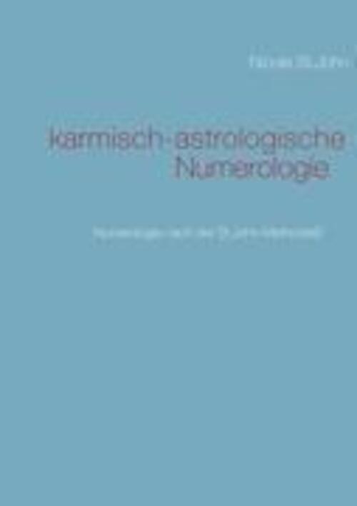 Karmisch-astrologische Numerologie | Nicole St. John | Taschenbuch |