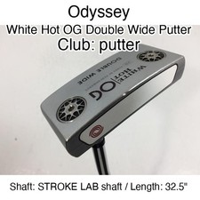 Odyssey White Hot OG Double Wide Putter putter Putter 32.5" STROKE LAB shaft Rig