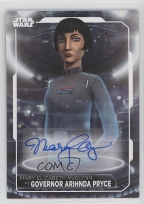 2021 Topps Star Wars Battle Plans Governor Pryce Mary Elizabeth McGlynn Auto g2u