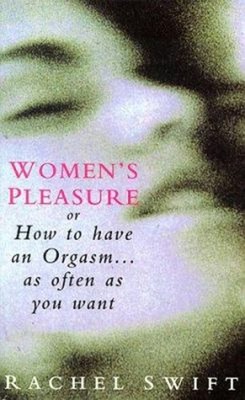Womens Pleasure or How to Have Pleasure Mass Market Paperbound Ra