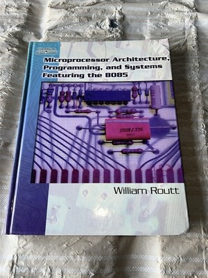 Microprocessor Architecture, Programming, and Applications With the 8085