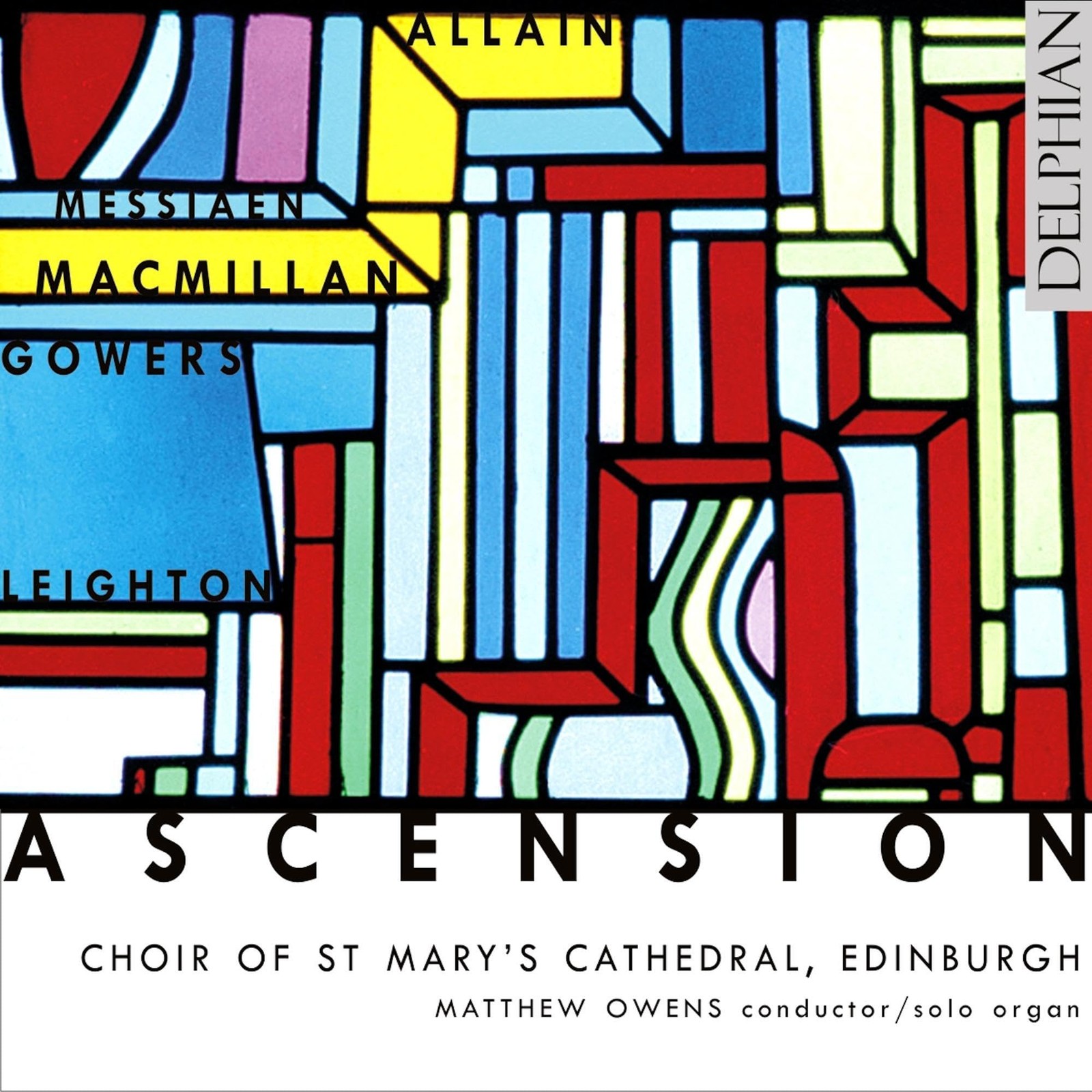 DCD34017 Choir of St. Mary's Cathedral, Edinburgh, Matthew Owens Ascension CD