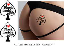 I love Black inside me, Temporary Tattoo x2 Queen of Spades,Hotwife,Cuckold, BBC