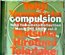 COMPULSION : Yohji Yamamoto Collection Music THE SHOW VOL.0 /SOUNDTRACK CD MINT!