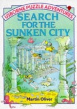 Search for the Sunken City: 14 (Puzzle Adventure S.), Oliver, M., Good Book