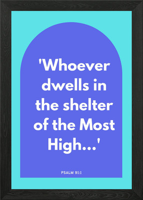 Psalm 91:1 Scripture Art Framed Wall Art Poster Canvas Print Picture