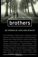 BROTHERS: 26 STORIES OF LOVE AND RIVALRY By Andrew Blauner & Frank Mccourt Mint