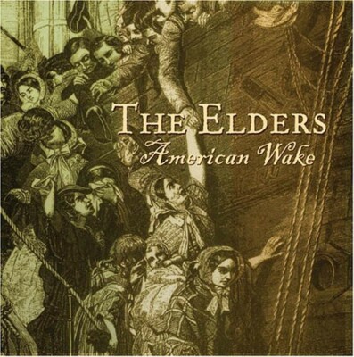 American Wake by The Elders (CD, 2016)