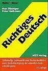 Richtiges Deutsch: Eine Buch NZZ Libro ein Imprint der Schwabe Verlagsgruppe AG