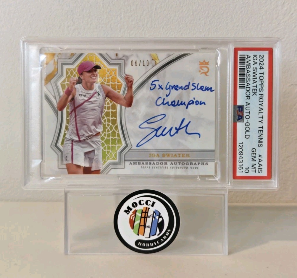 2024 Topps Royalty Tennis AMBASSADOR AUTO Iga Swiatek Gold 06/10 Inscription PSA