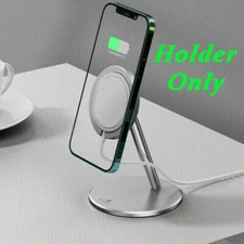 Wireless Phone Charging Holder Stand for iPhone12 Mag safe Charging Accessories