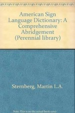 American Sign Language Dictionary - Paperback By Sternberg, Martin L A - GOOD