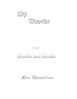 My Words with Markie and Mackle by Ken Donaldson (English) Paperback Book