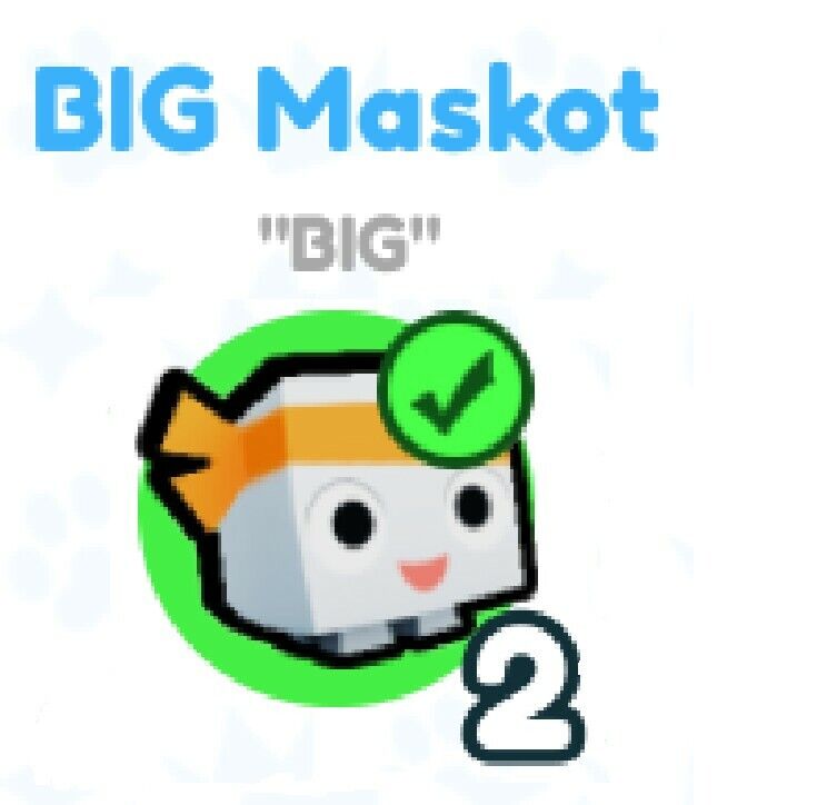 BIG Maskot (Pet Simulator X), Pet Simulator Wiki