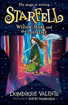 Starfell: Willow Moss and the Lost Day: Starfell (1... | Buch | Zustand sehr gut