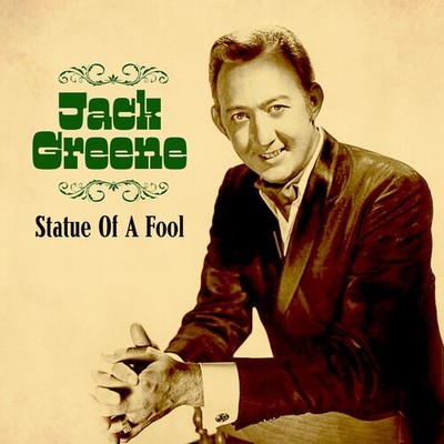 Jack Greene - Statue of a Fool [New CD] Alliance MOD