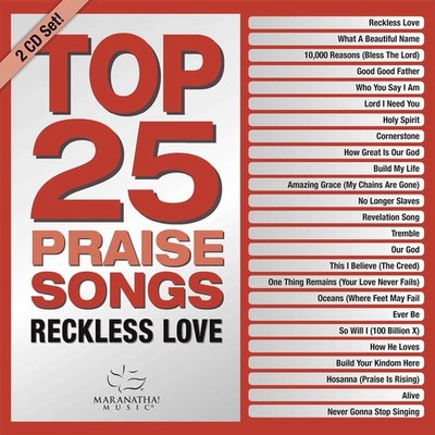 Top 25 Praise Songs: Reckless Love (Various Artists)