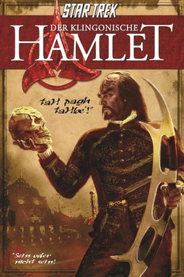 William Shakespeare (u. a.) | Der Klingonische Hamlet | Taschenbuch | Deutsch