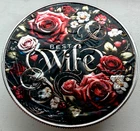 Best Wife  - American Silver Eagle 1oz .999 Limited Edition Silver Dollar Coin