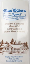 Blue Waters Resort Brochure. On Lake Mildred. Rhinelander, Wisconsin
